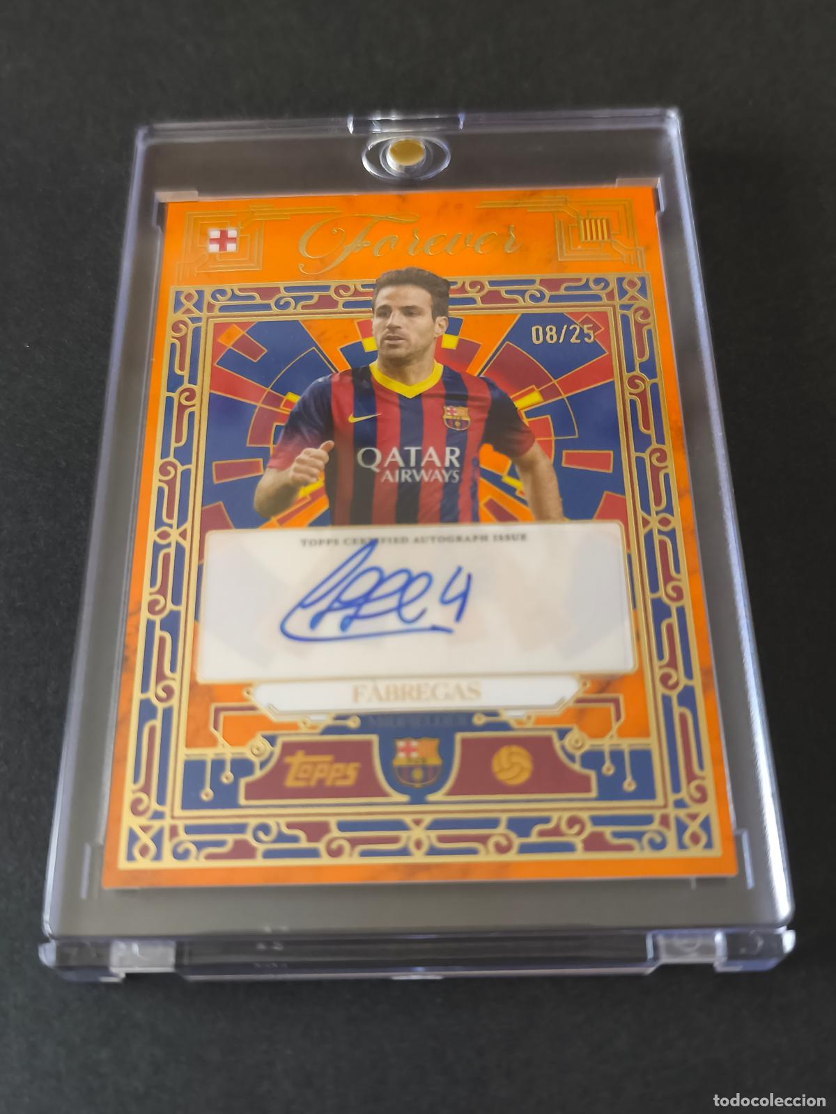 Cromos de f&uacute;tbol: CESC FABREGAS AUT&Oacute;GRAFO ORIGINAL /25 BARCELONA FOREVER 2025 20206 25 26 BV-CF