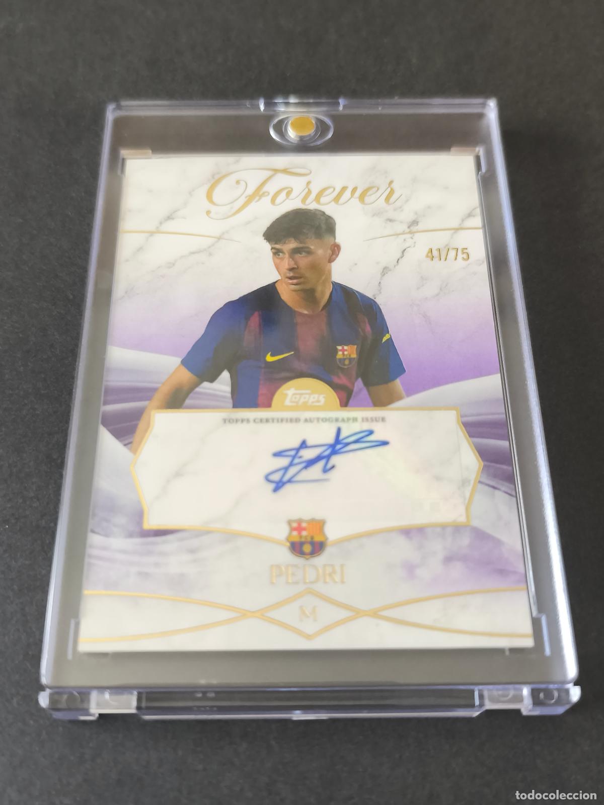 Cromos de f&uacute;tbol: PEDRI AUT&Oacute;GRAFO ORIGINAL /75 BARCELONA FOREVER 2025 20206 25 26 FM-PD