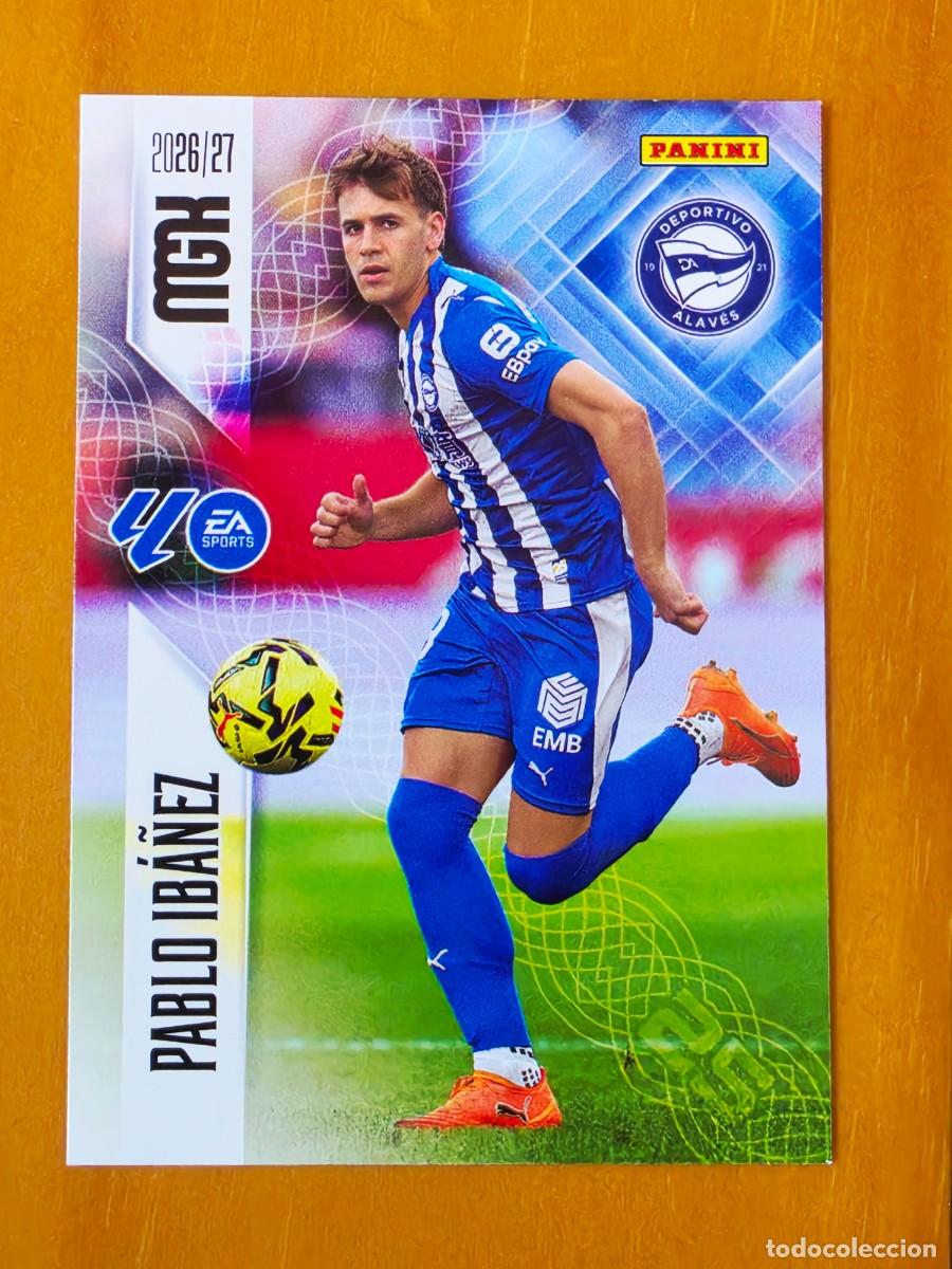 Cromos de f&uacute;tbol: 31 Pablo Ib&aacute;&ntilde;ez, Deportivo Alav&eacute;s, Panini Megacracks MGK 2026 2027 26 27