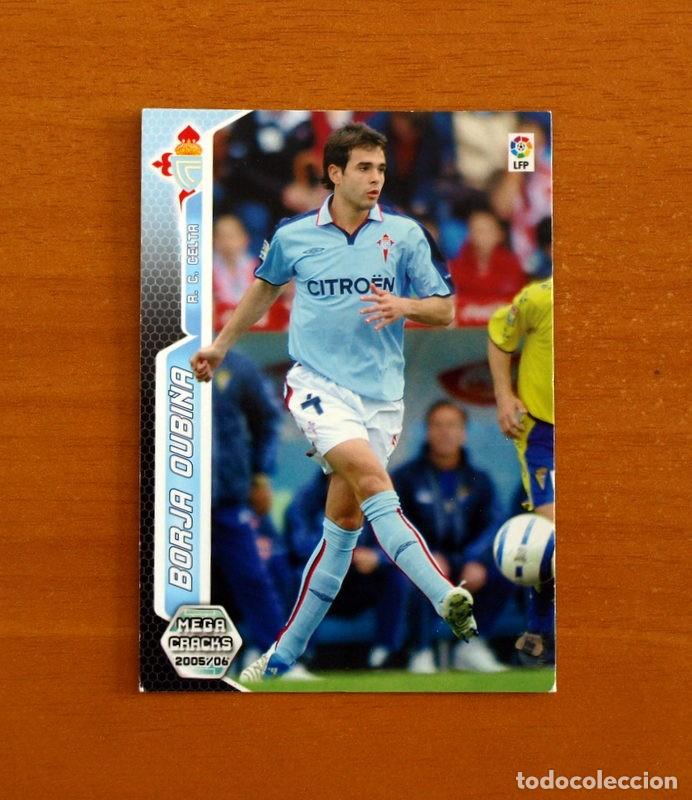 Cromos de f&uacute;tbol: Celta de Vigo -N&ordm; 116 Borja Oubi&ntilde;a -Megacracks Las Fichas Liga 2005-2006-05-06 Mega Cracks Panini