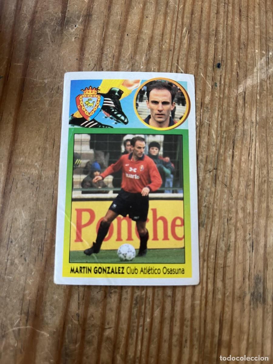 Figurine di Calcio: CROMO PEGATINA ADHESIVO SIN PEGAR NUNCA PEGADO LIGA ESTE 93 94 1993 1994 OSASUNA MARTIN GONZALEZ