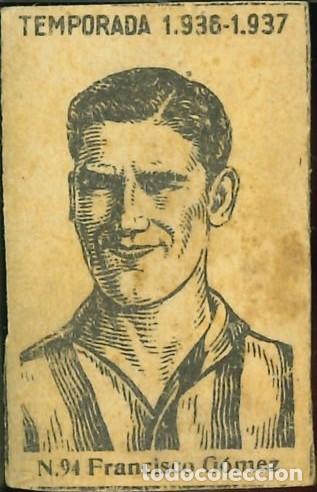 Cartes &agrave; collectionner de Football: FUTBOL - CERILLAS - MONOPOLIO CERILLAS Y FOSFOROS - REAL BETIS - 94 - FRANCISCO GOMEZ