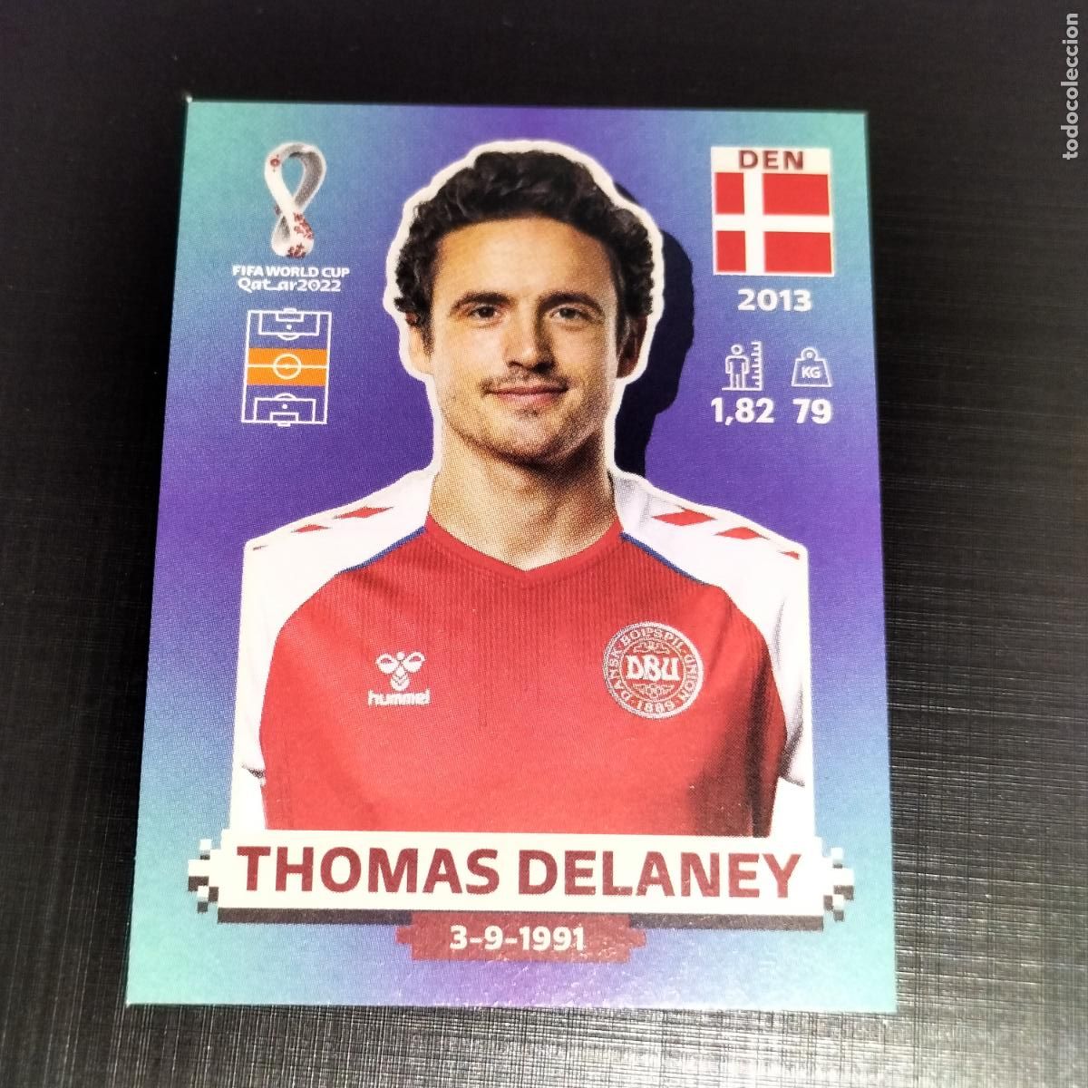 Cromos de Futebol: DEN 11 THOMAS DELANEY DINAMARCA CROMOS STICKER MUNDIAL QTAR 22 2022 FIFA WORLD CUP PANINI