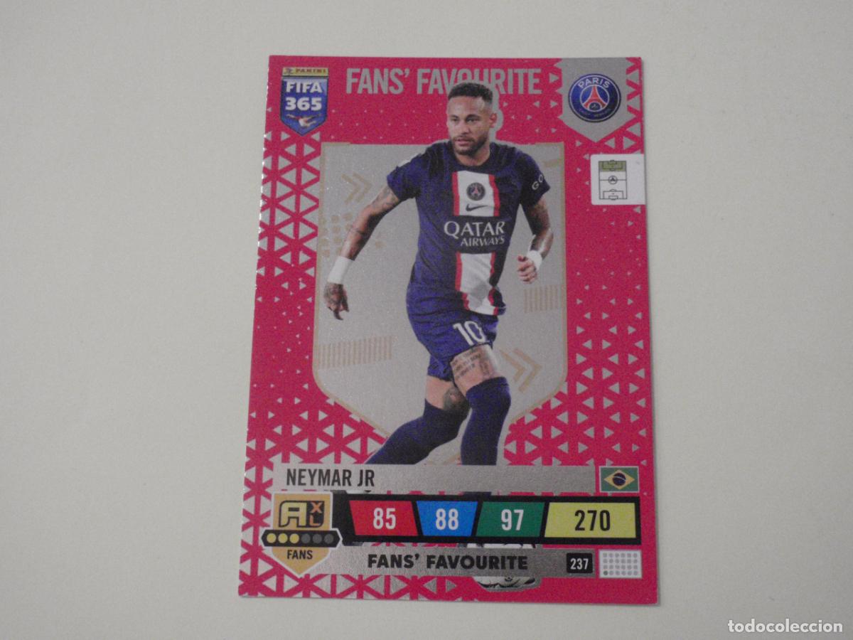 Football Stickers: 237 NEYMAR JR PSG FANS' FAVOURITE. Trading Card ADRENALYN XL FIFA 365. 2022 2023 PANINI 22 23