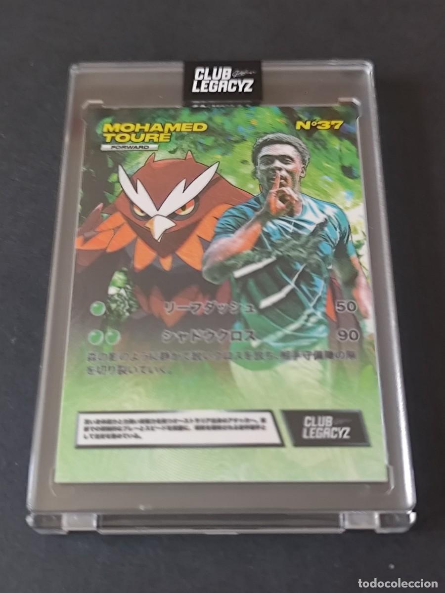 Cromos de f&uacute;tbol: MOHAMED TOUR&Eacute; /200 CLUB LEGACYZ LEGAMON EX STANDARD EDITION 2026