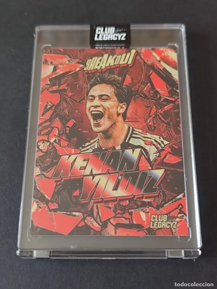Cromos de f&uacute;tbol: KENAN YILDIZ /200 CLUB LEGACYZ BREAKOUT STANDARD EDITION 2026