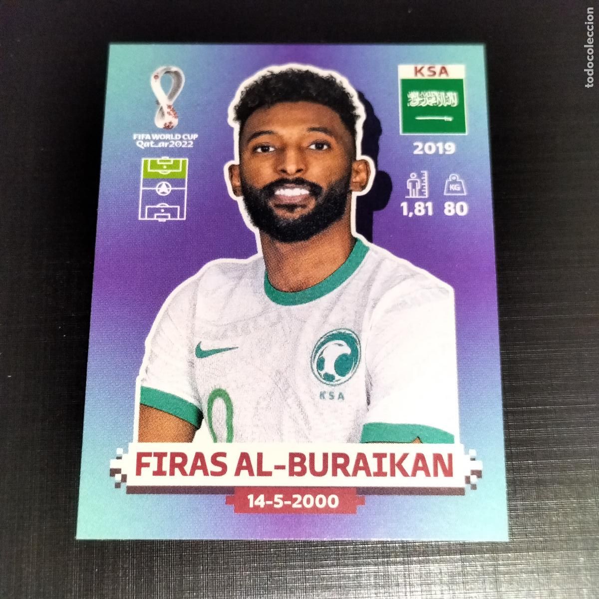 Cromos de Futebol: KSA 18 FIRAS AL-BURAIKAN ARABIA SAUDI CROMOS STICKER MUNDIAL QTAR 22 2022 FIFA WORLD CUP PANINI