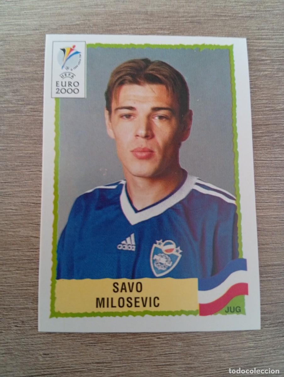 Cartes &agrave; collectionner de Football: SAVO MILOSEVIC 230 YUGOSLAVIA EURO EUROCOPA 2000 00 PANINI NUNCA PEGADO SIN PEGAR
