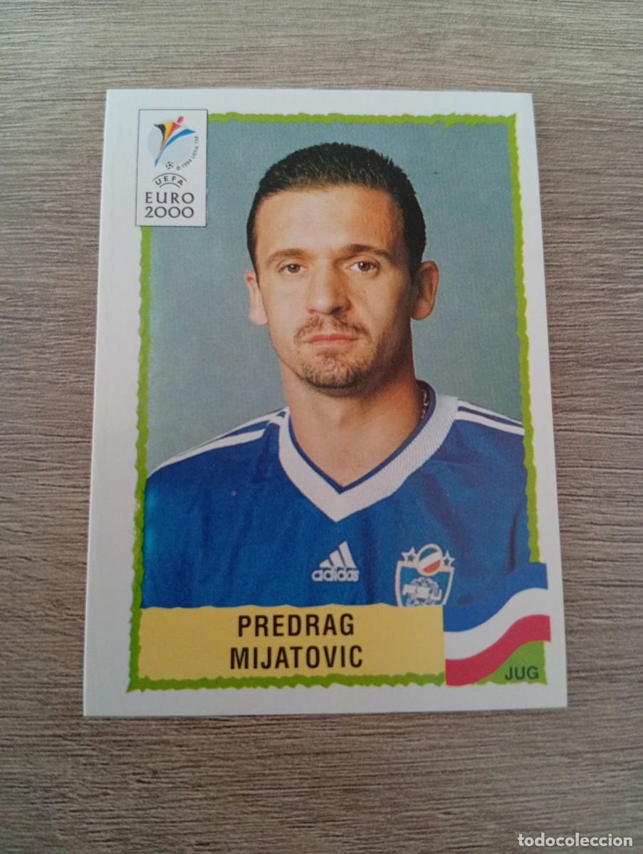 Cartes &agrave; collectionner de Football: PREDRAG MIJATOVIC 229 YUGOSLAVIA EURO EUROCOPA 2000 00 PANINI NUNCA PEGADO SIN PEGAR