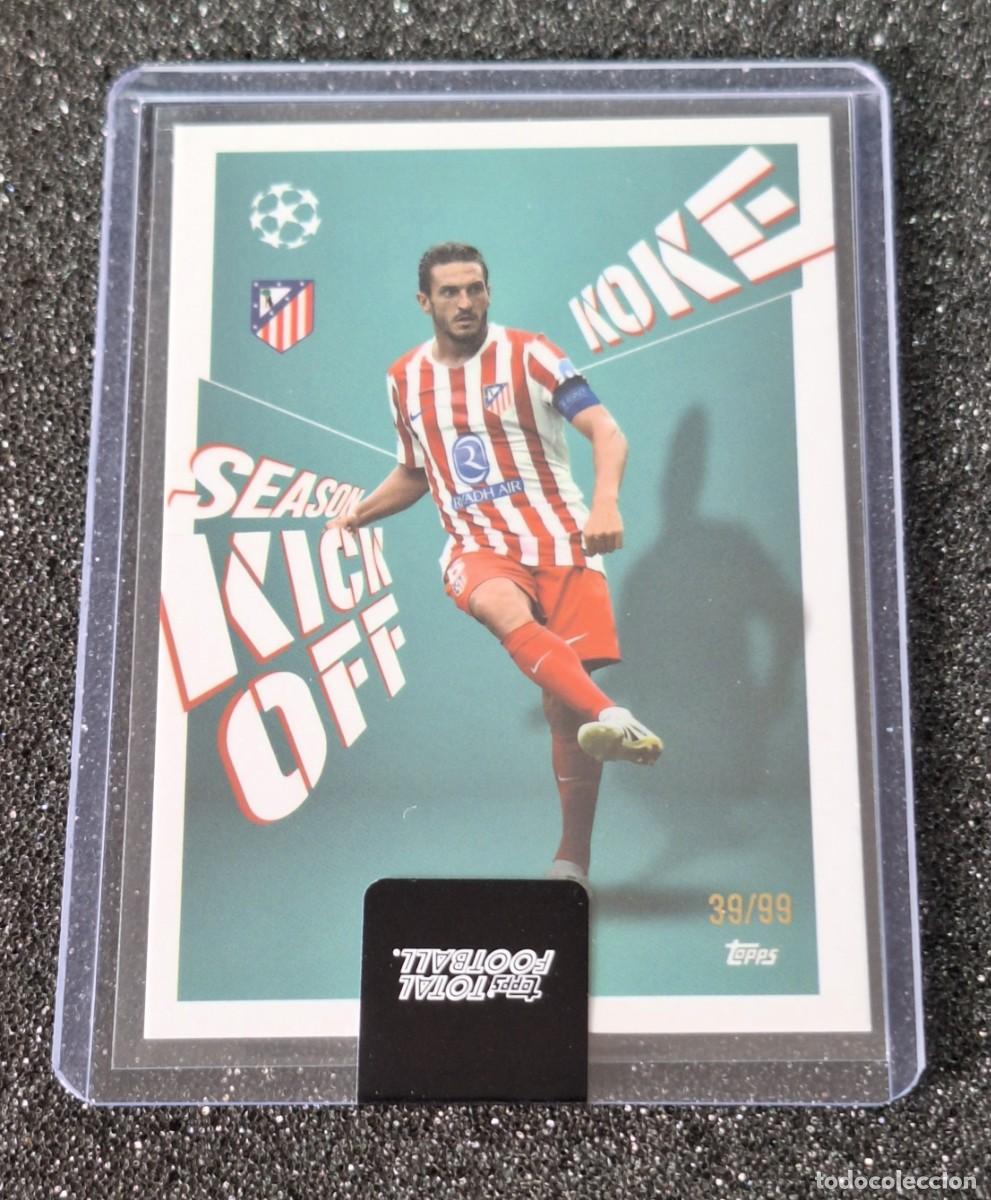 Cromos de f&uacute;tbol: Koke Atletico de Madrid Topps Total Football Season Kick Off 39/99
