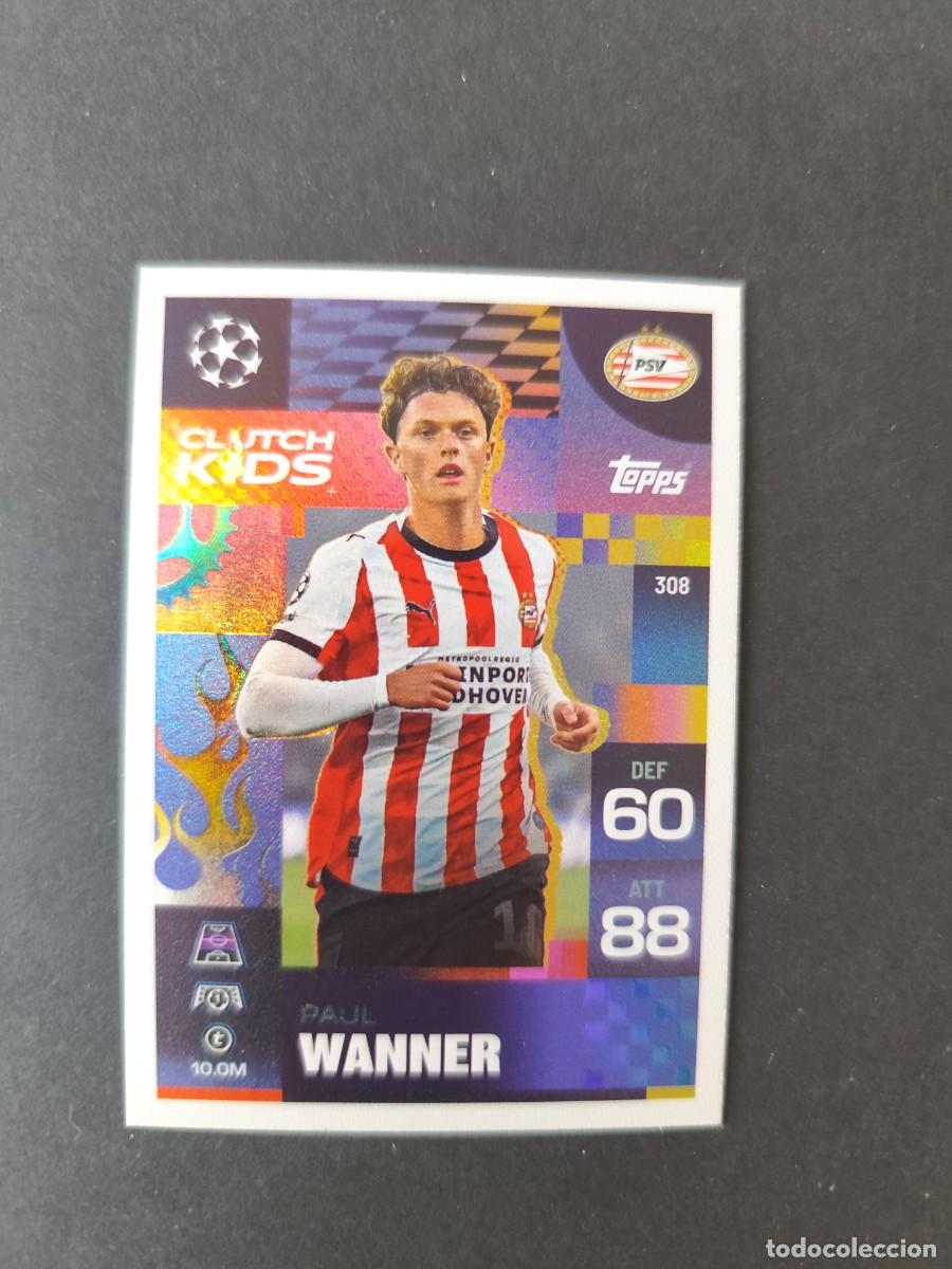 Figurine di Calcio: 308 PAUL WANNER PSV CLUTCH KIDS ATTAX EXTRA 2025 2026 25 26 TOPPS