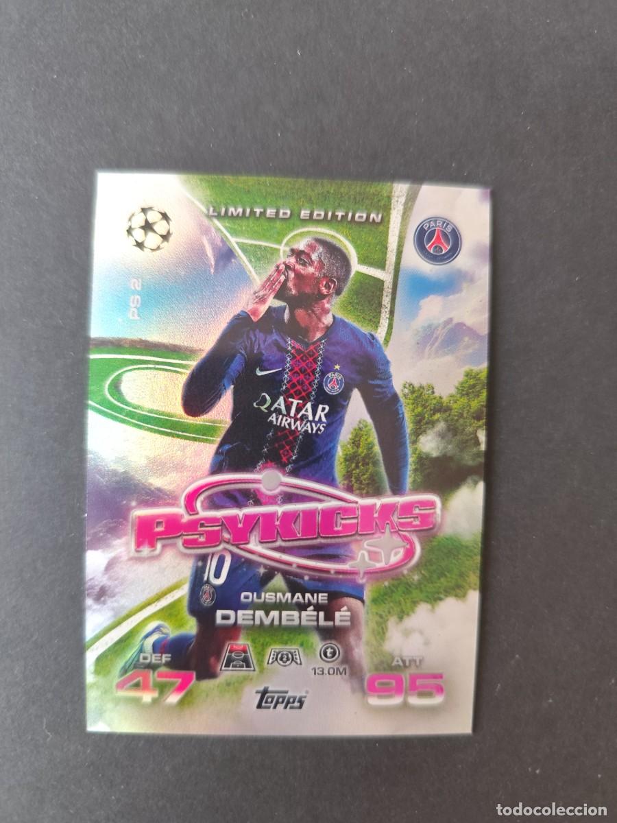 Figurine di Calcio: OUSMANE DEMB&Eacute;L&Eacute; PSG PSYKICKS LIMITED EDITION LIMITADA MATCH ATTAX EXTRA 2025 2026 25 26 TOPPS