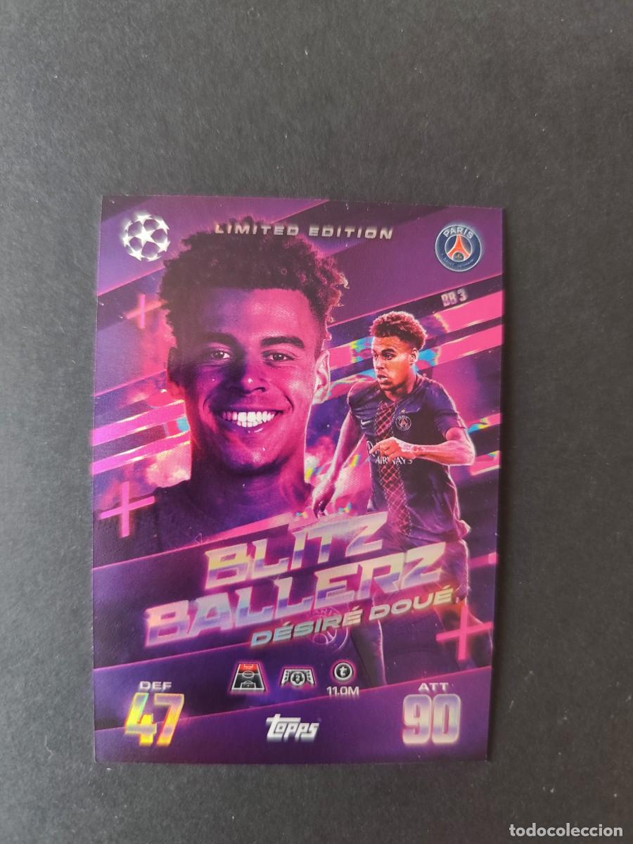 Cromos de f&uacute;tbol: DESIRE DOU&Eacute; PSG BLITZ BALLERZ LIMITED EDITION LIMITADA MATCH ATTAX EXTRA 2025 2026 25 26 TOPPS