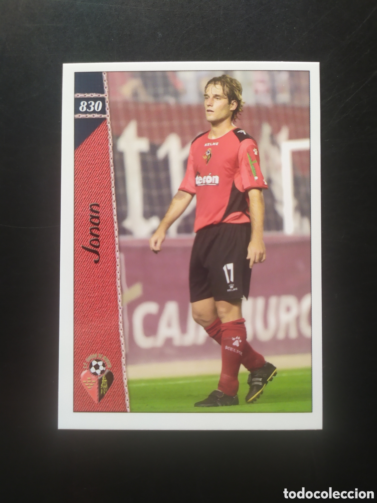 Cartes &agrave; collectionner de Football: Mundicromo fichas Liga 2006 2007 06 07 Jonan n&deg; 830 Ciudad de Murcia