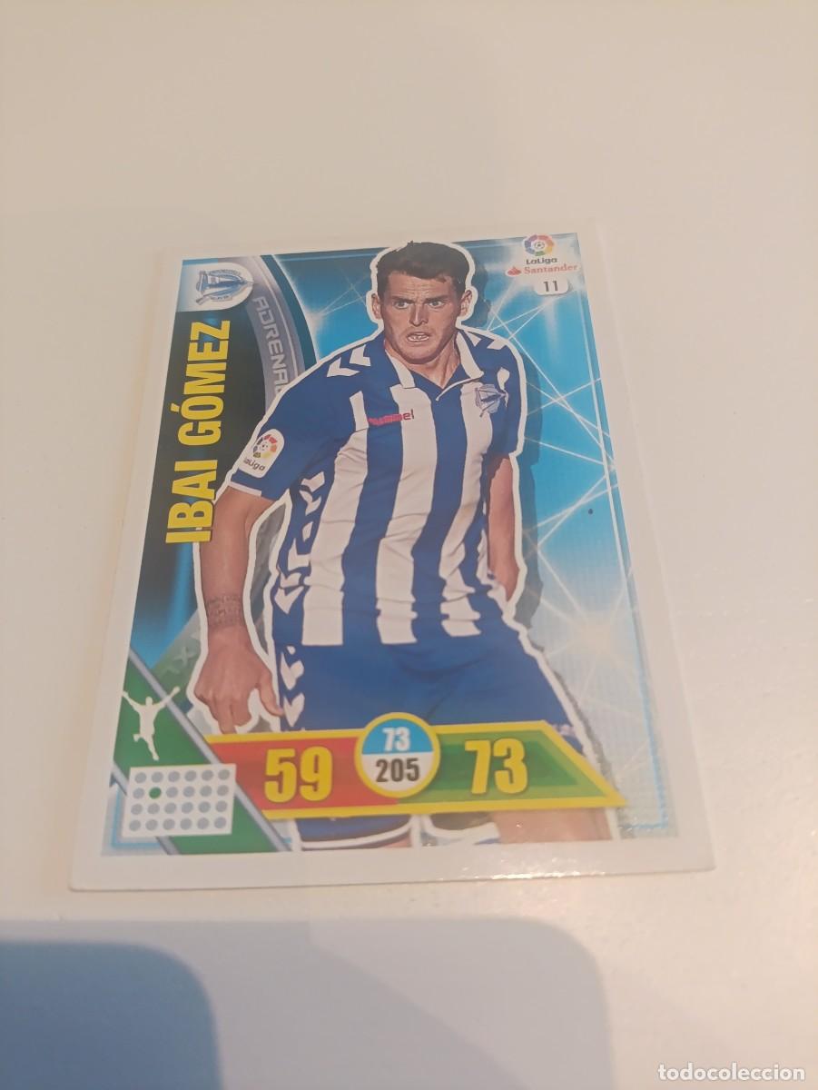 Cromos de f&uacute;tbol: Adrenalyn 2016/17 Ibai G&oacute;mez Alaves