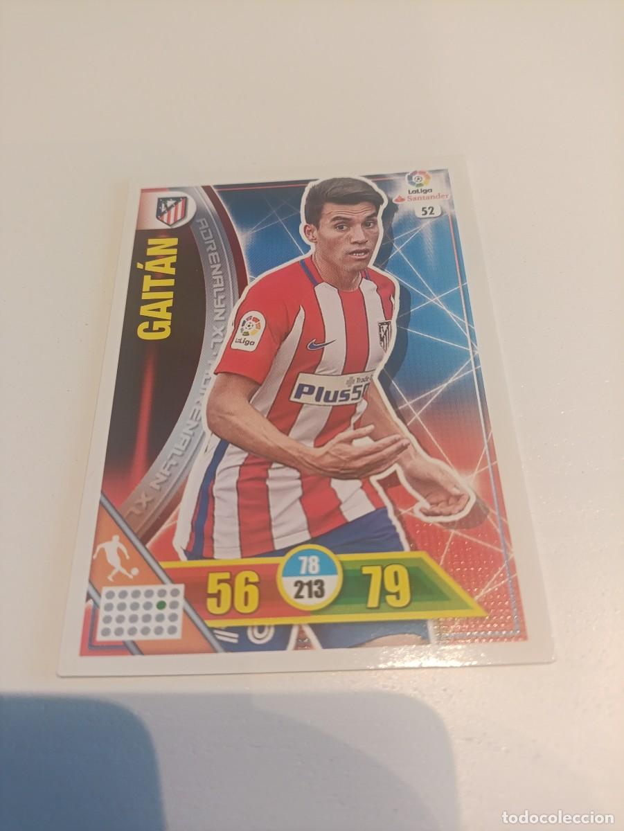 Figurine di Calcio: Adrenalyn 16/17 Gait&aacute;n Atl&eacute;tico de Madrid
