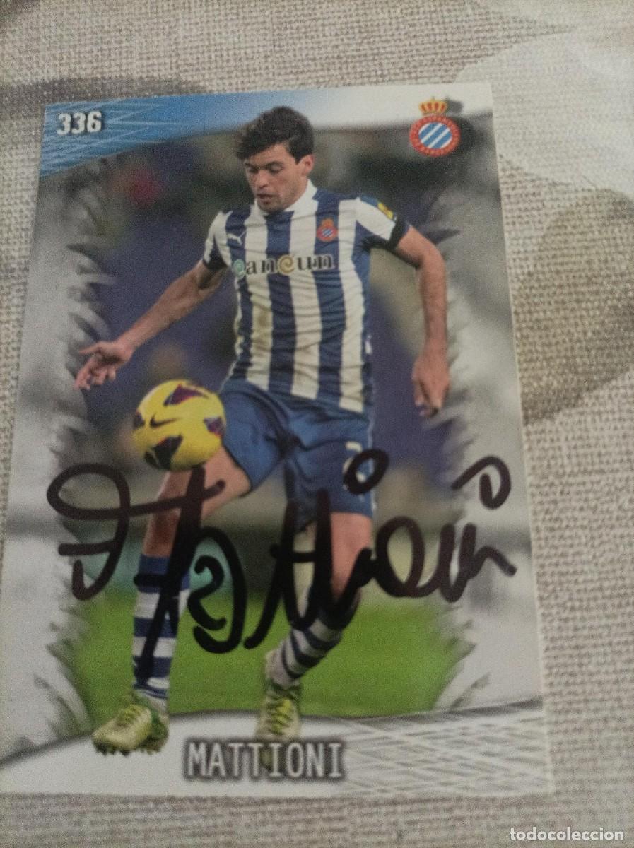 Cromos de f&uacute;tbol: Cromo futbol firmado Mattioni