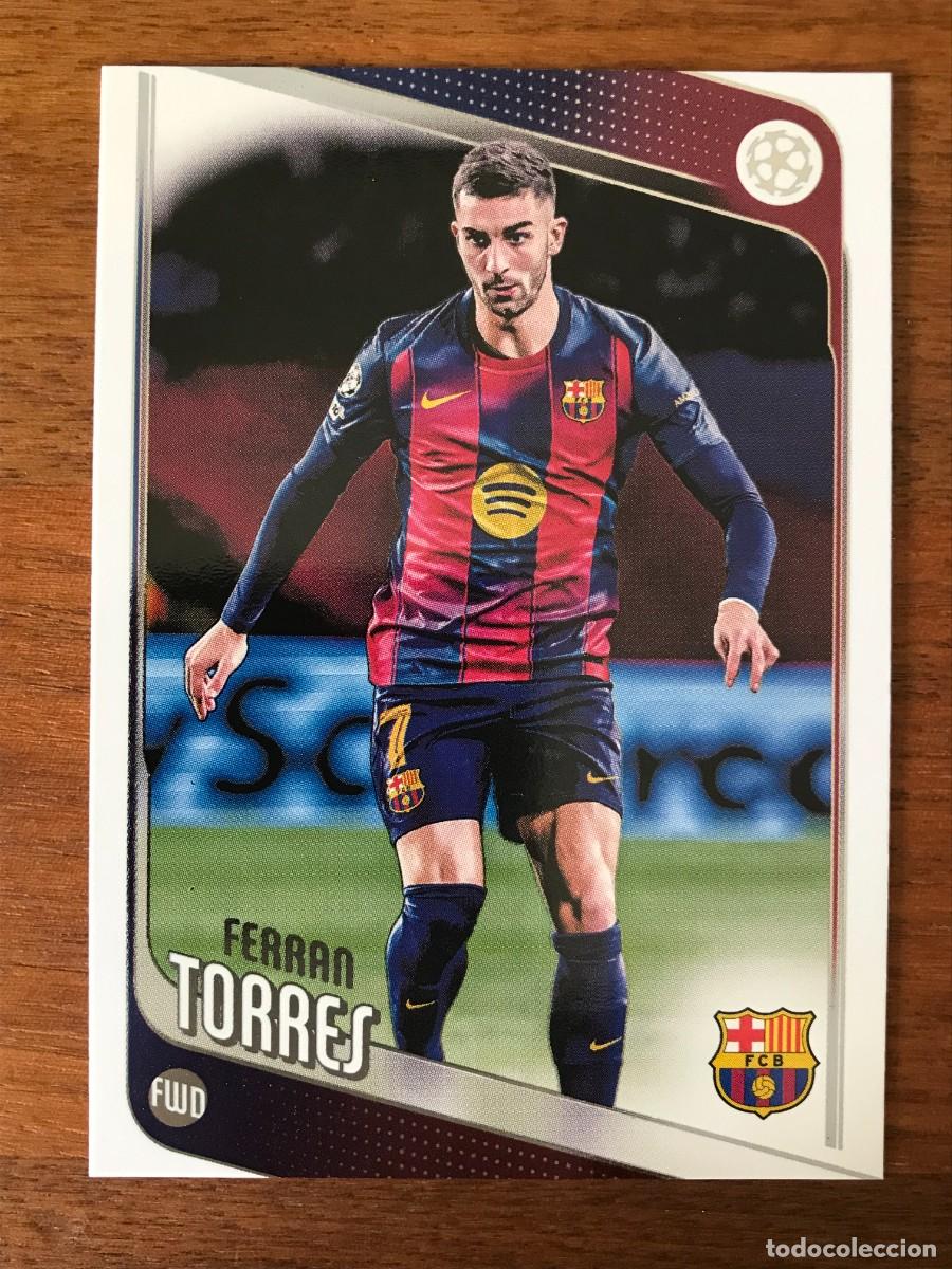 Cromos de f&uacute;tbol: FERRAN TORRES - FC BARCELONA - TOPPS UEFA CHAMPIONS UCC FLAGSHIP - 2025 2026 25 26