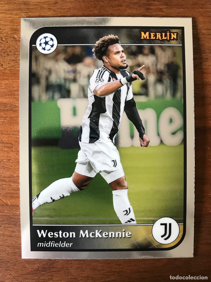 Cromos de f&uacute;tbol: WESTON MCKENNIE - JUVENTUS - TOPPS CHROME MERLIN UCC UEFA CHAMPIONS - 2024 2025