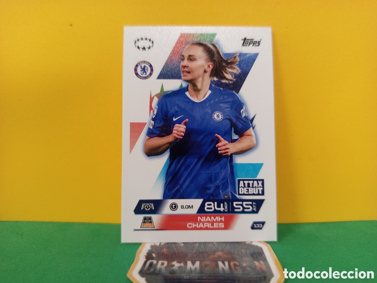 Cromos de f&uacute;tbol: ❇️ CROMO ⚽ MIAMH CHARLES CHELSEA 133 MATCH ATTAX EXTRA CHAMPIONS LEAGUE 2025 2026 25 26 TOPPS ❇️