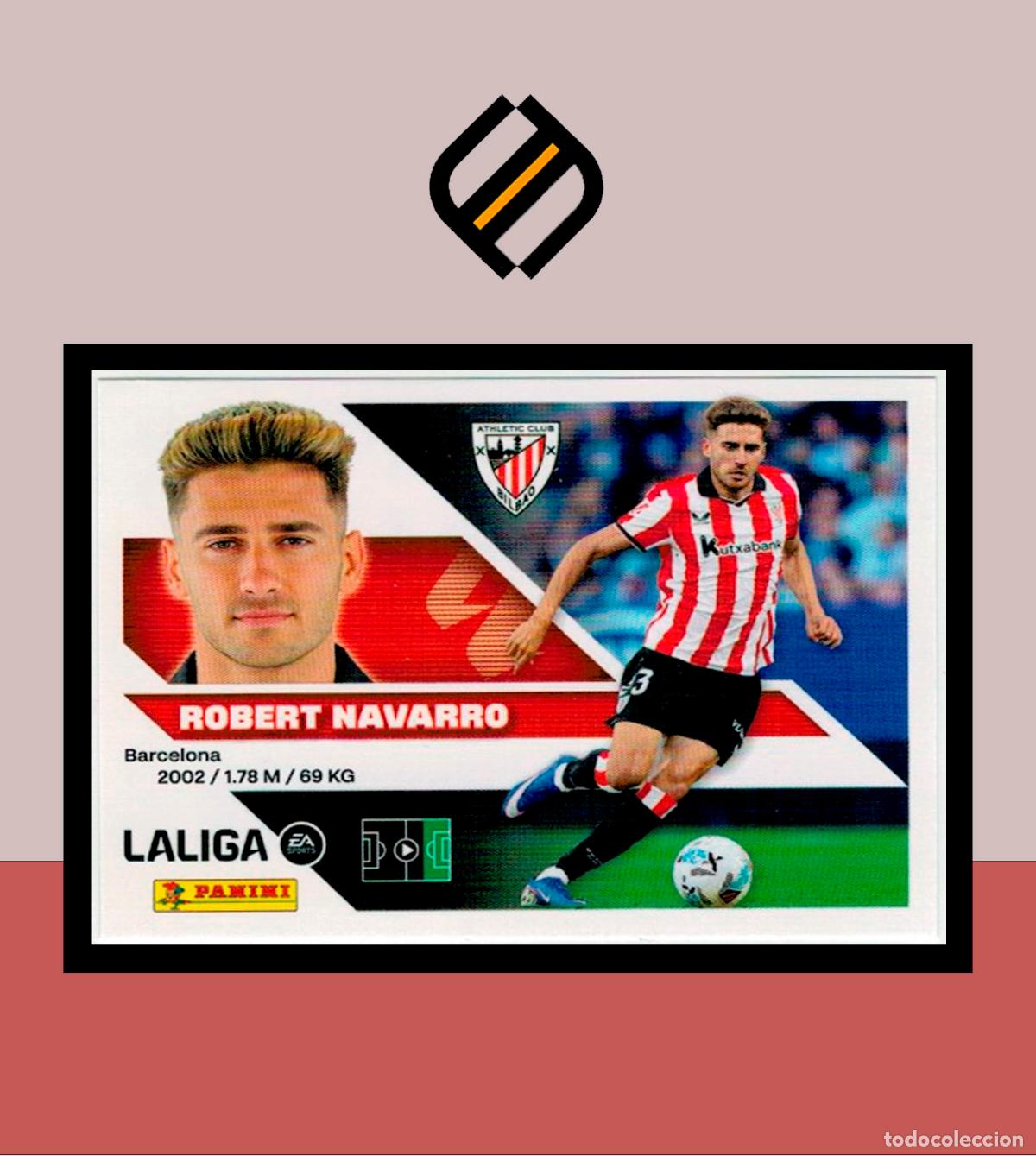 Cromos de f&uacute;tbol: LIGA ESTE 2026 2027 26 27 PANINI ATHLETIC CLUB BILBAO N&ordm; 17A ROBERT NAVARRO STICKER LIGA ALB&Uacute;M
