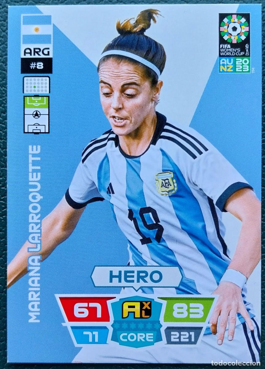 Cromos de f&uacute;tbol: 8 MARIANA LARROQUETTE ARGENTINA FICHAS ALBUM ADRENALYN FEMENINO MUNDIAL WOMEN'S WORLD AU NZ 2023