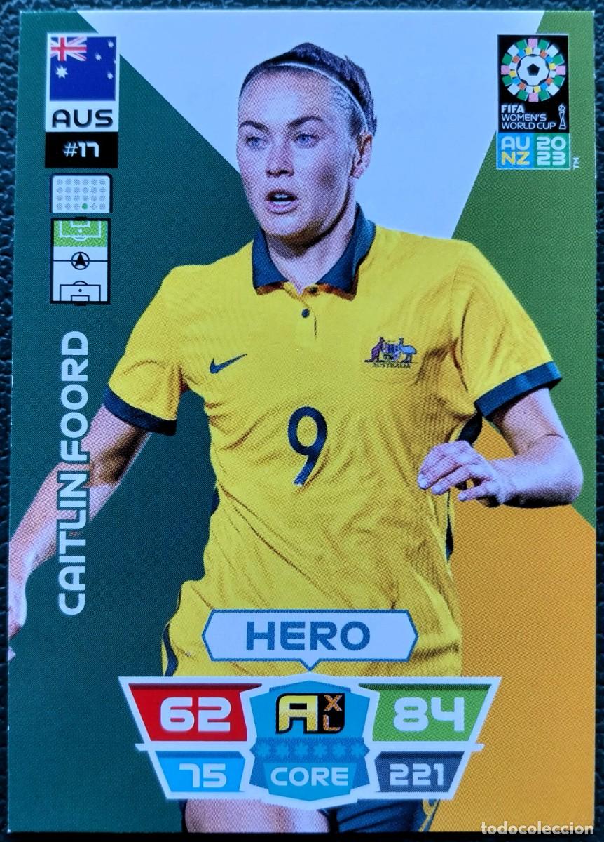 Cromos de f&uacute;tbol: 17 CAITLIN FOORD AUSTRALIA FICHAS ALBUM ADRENALYN FEMENINO MUNDIAL WOMEN'S WORLD AU NZ 2023