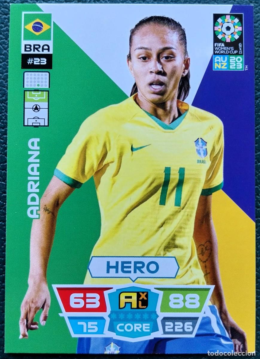 Cromos de f&uacute;tbol: 23 ADRIANA BRASIL FICHAS ALBUM ADRENALYN FEMENINO MUNDIAL WOMEN'S WORLD AU NZ 2023