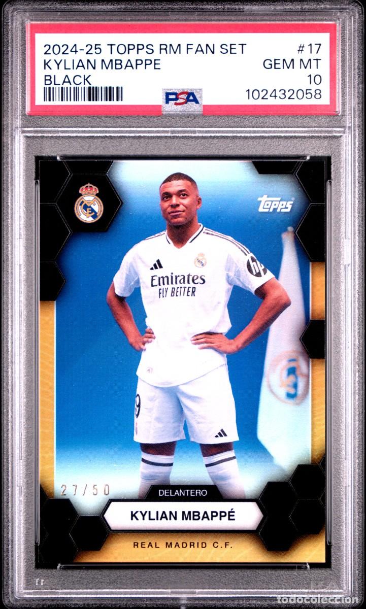 Cromos de f&uacute;tbol: Kylian Mbappe #17 27/50 Topps Real Madrid Fan Set Black Brillante 2024 25 PSA 10