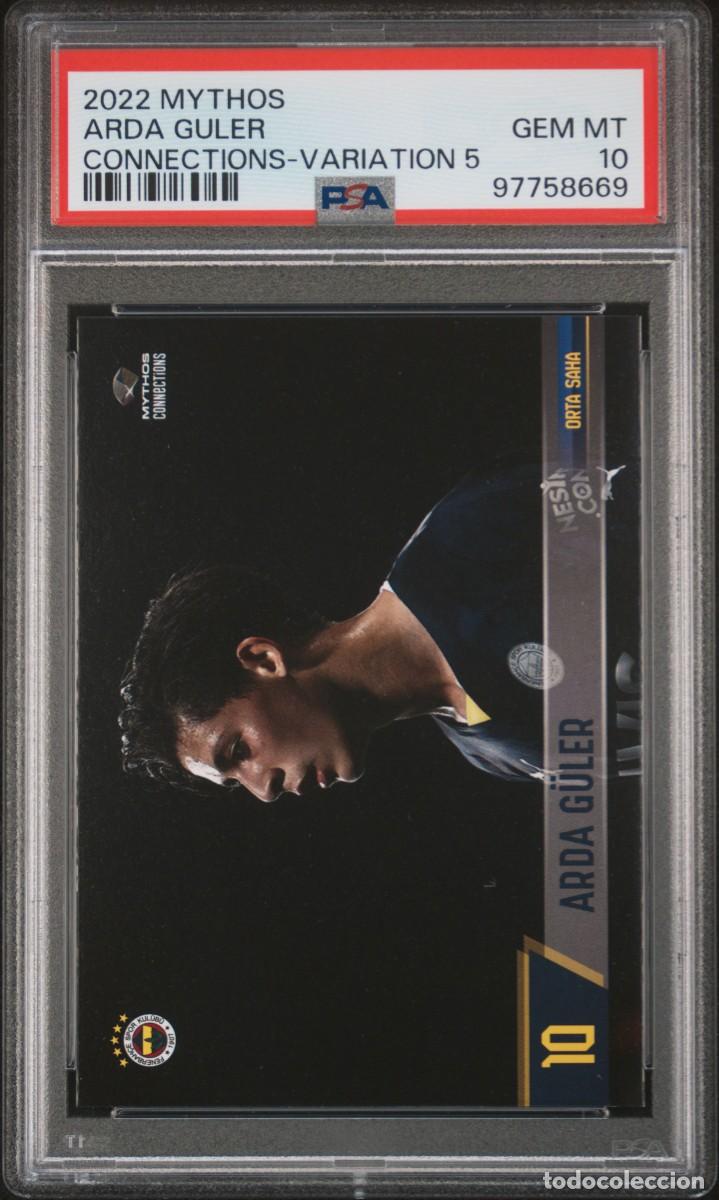 Cromos de f&uacute;tbol: RC Arda Guler Fenerbah&ccedil;e Spor Kul&uuml;b&uuml; Mythos Connections Variation 5 2022 PSA 10