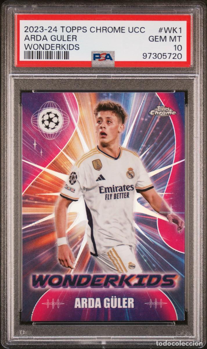 Cromos de f&uacute;tbol: Arda Guler #WK1 Real Madrid Topps Chrome Wonderkids 2023 24 PSA 10