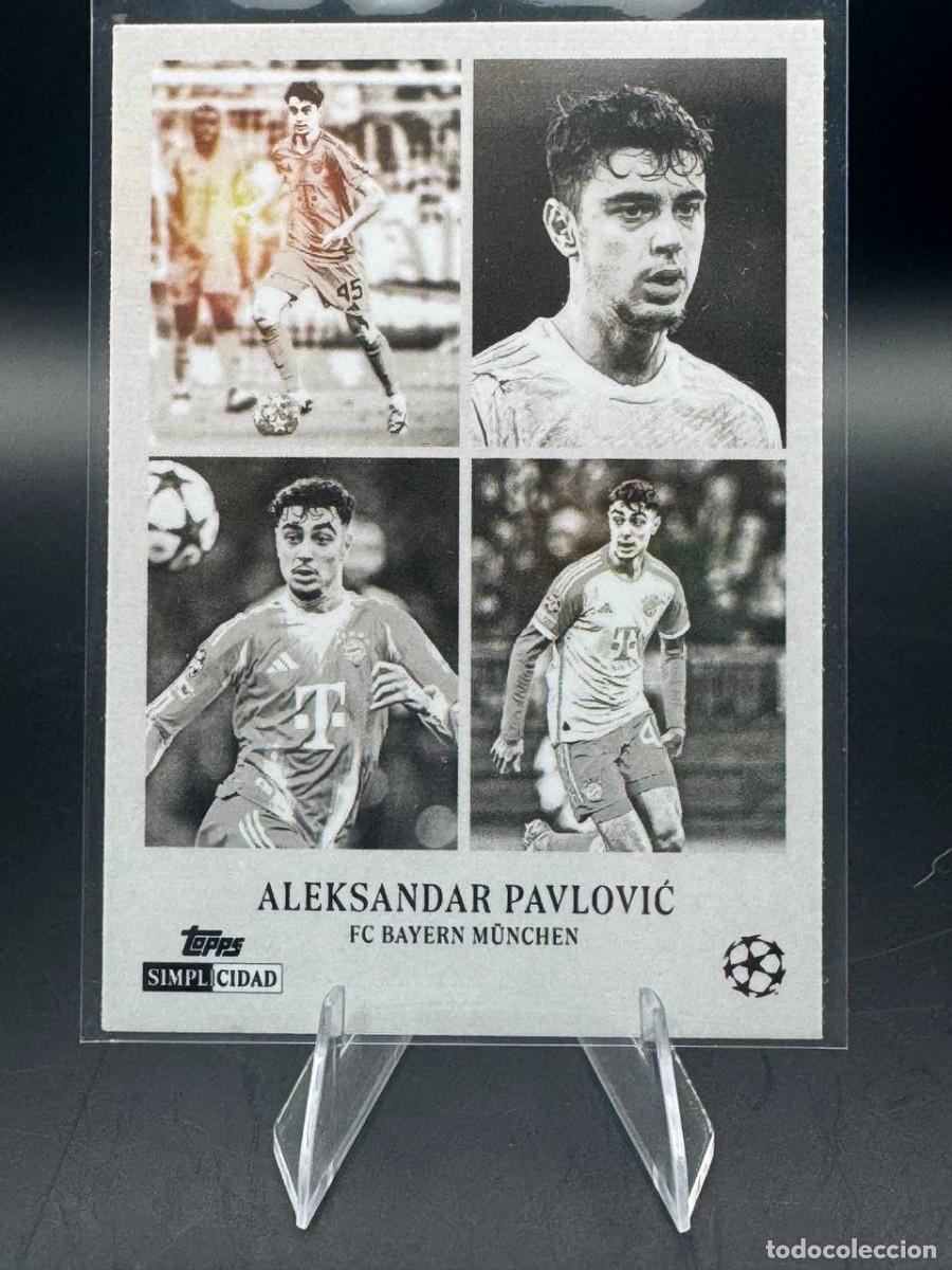 Cromos de f&uacute;tbol: Aleksandar Pavlovic Simplicidad Ra&iacute;ces