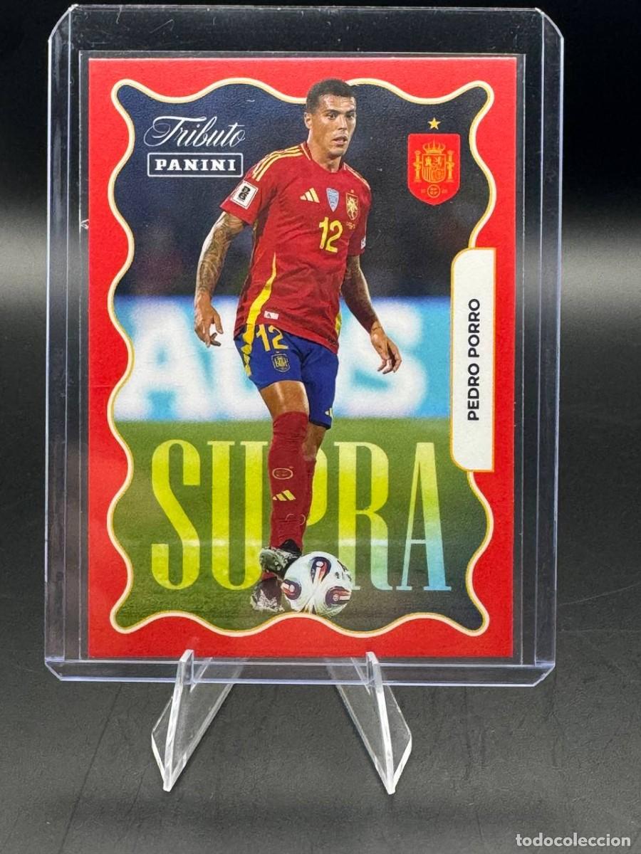Cromos de Futebol: Pedro Porro Panini Tributo SUPRA #72