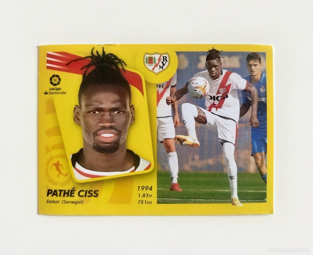 Cromos de f&uacute;tbol: Path&eacute; Ciss &Uacute;LTIMOS FICHAJES 23 SIN PEGAR Rayo Vallecano Liga Ediciones Este 21 22 / 2021 2022