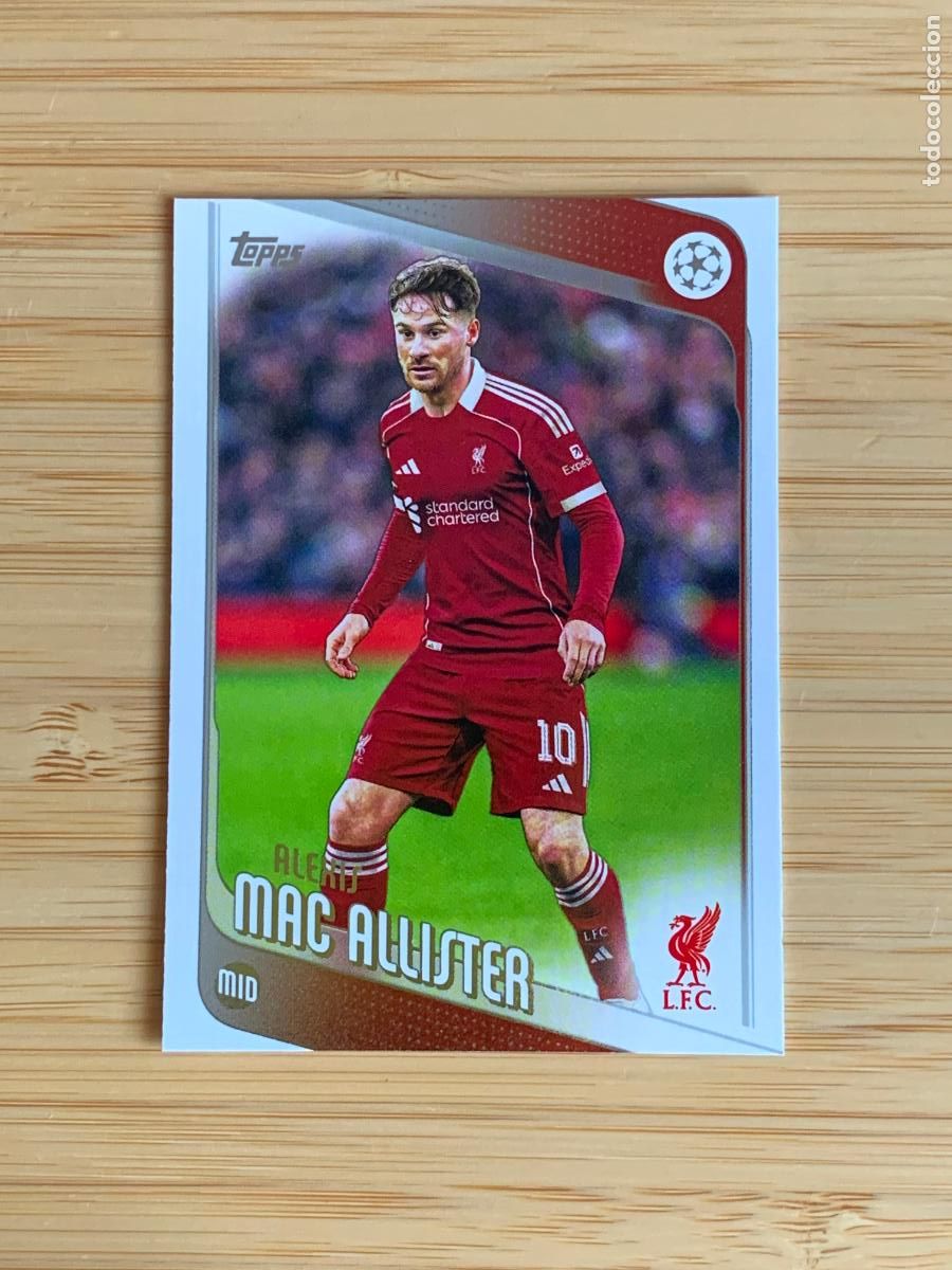 Cromos de f&uacute;tbol: ALEXIS MAC ALLISTER - LIVERPOOL FC - TOPPS UCC - 2025 2026