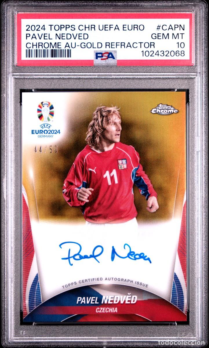 Cromos de f&uacute;tbol: Pavel Nedved #CAPN 44/50 Topps Chrome Auto Gold Refractor EURO 2024 PSA 10