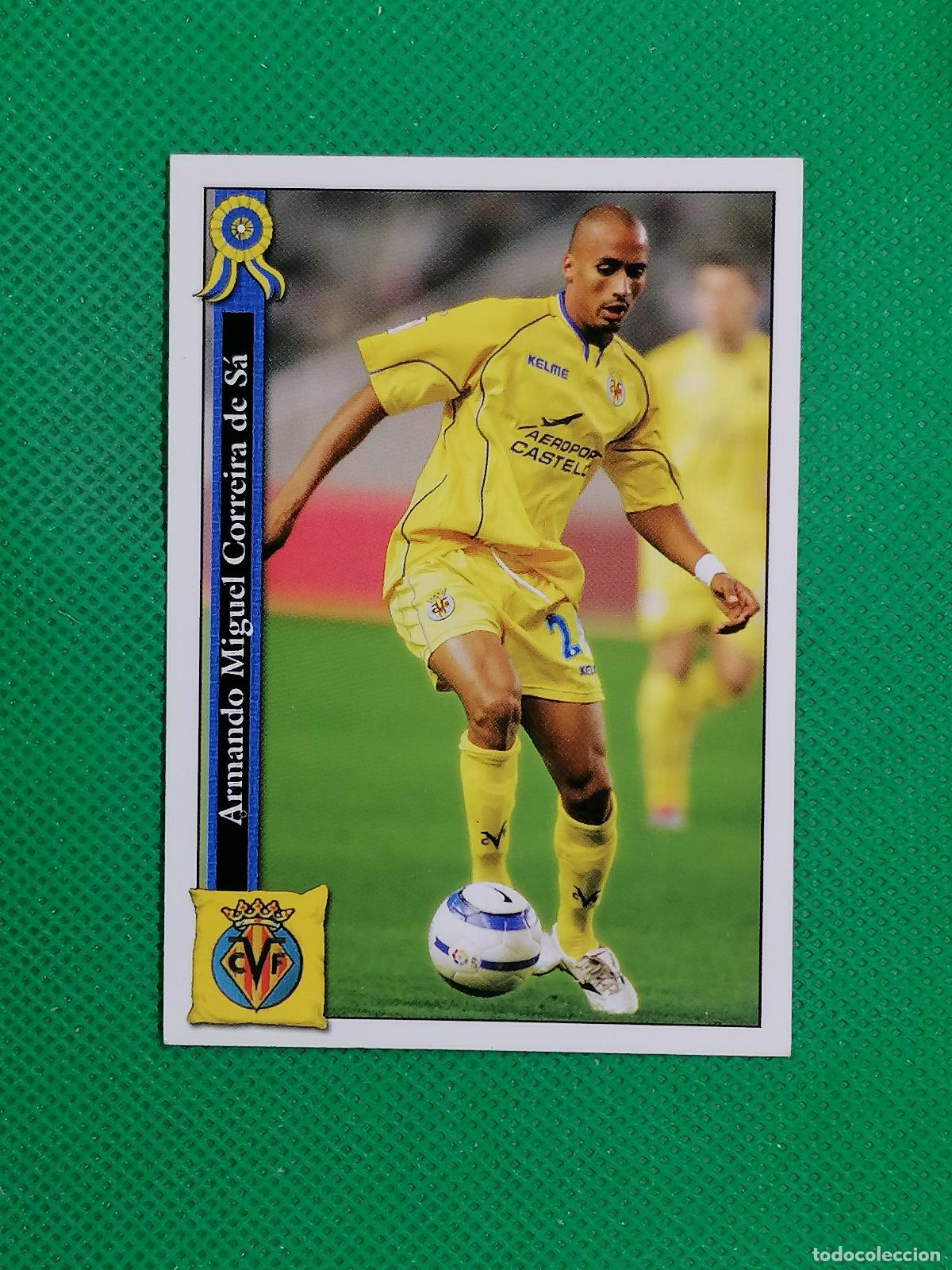 Cromos de f&uacute;tbol: 61 ARMANDO SA VILLARREAL ⚽ MUNDICROMO LAS FICHAS DE LA LIGA 05 06 2005 2006 ⚽