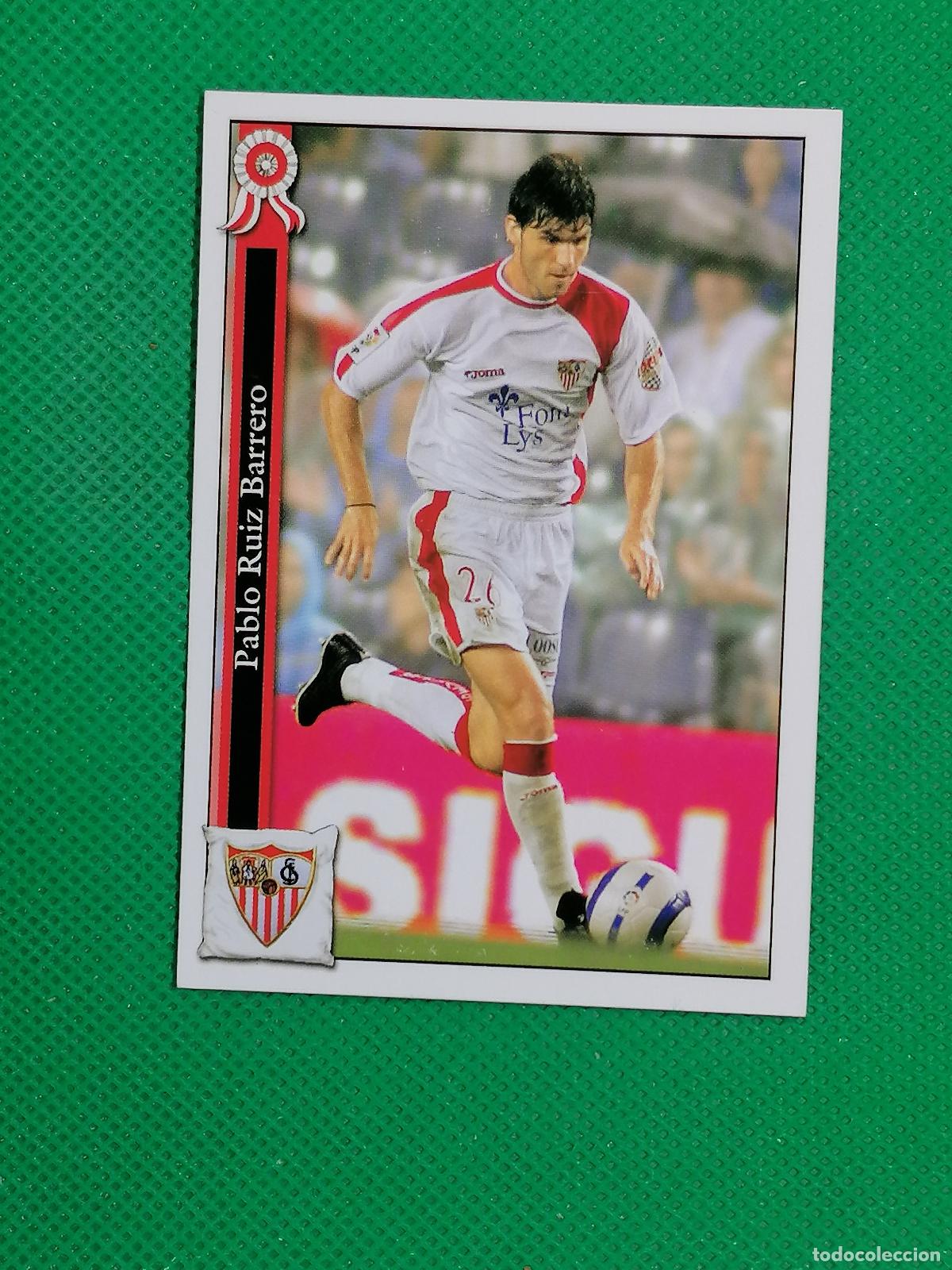 Cartes &agrave; collectionner de Football: 145 PABLO SEVILLA ⚽ MUNDICROMO LAS FICHAS DE LA LIGA 05 06 2005 2006 ⚽