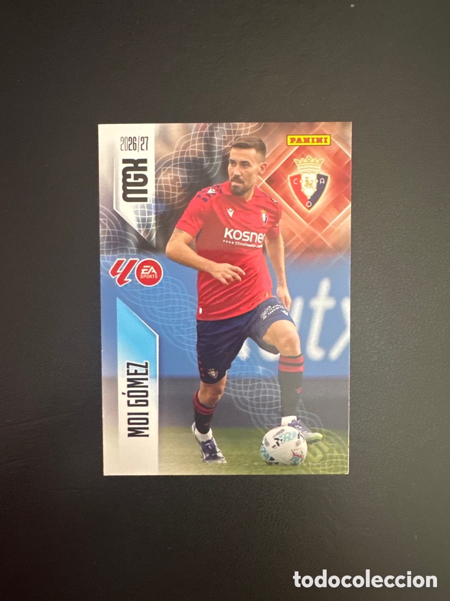 Cromos de f&uacute;tbol: MOI G&Oacute;MEZ OSASUNA N&Uacute;MERO 264 MEGACRACKS 2026 2027