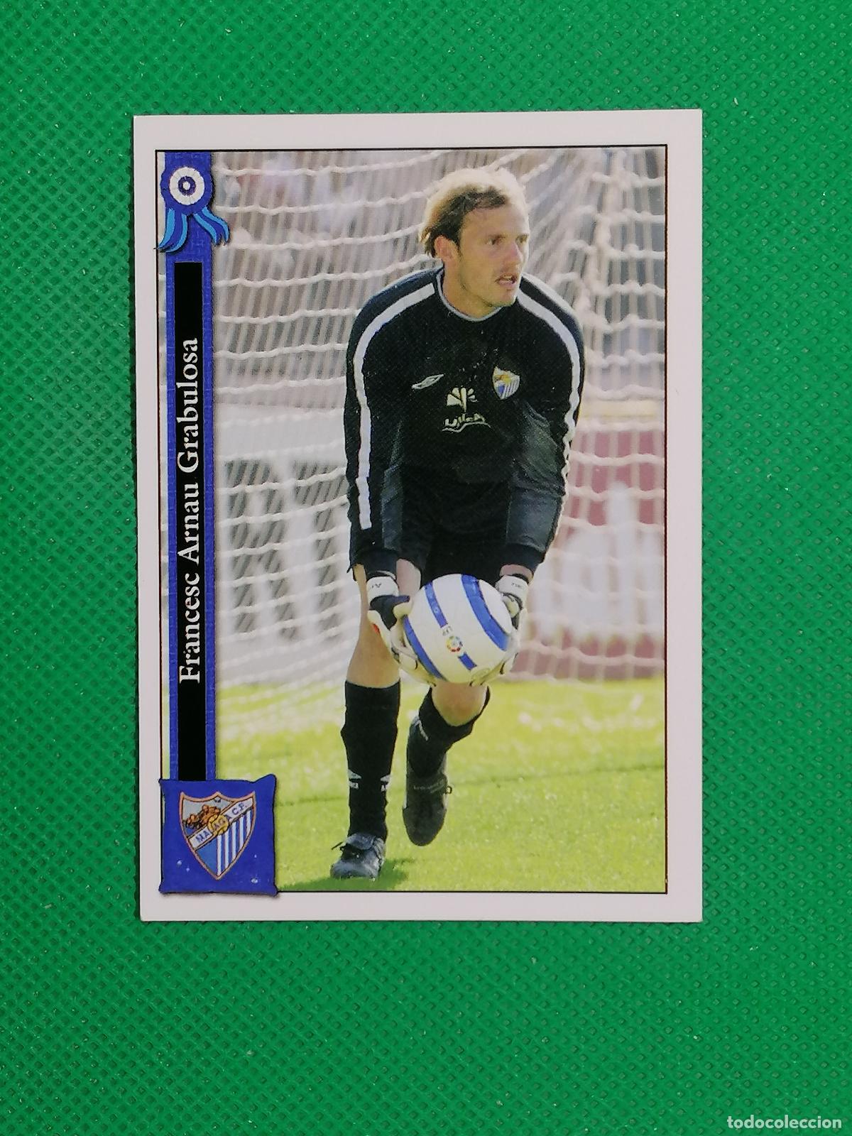 Cromos de f&uacute;tbol: 248 ARNAU ERROR MALAGA ⚽ MUNDICROMO LAS FICHAS DE LA LIGA 05 06 2005 2006 ⚽