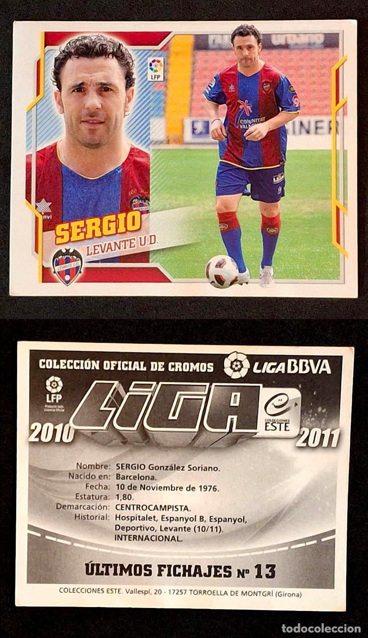 Cromos de Futebol: Ultimos Fichajes 13 SERGIO, LEVANTE 2010-2011 Liga Colecciones Este