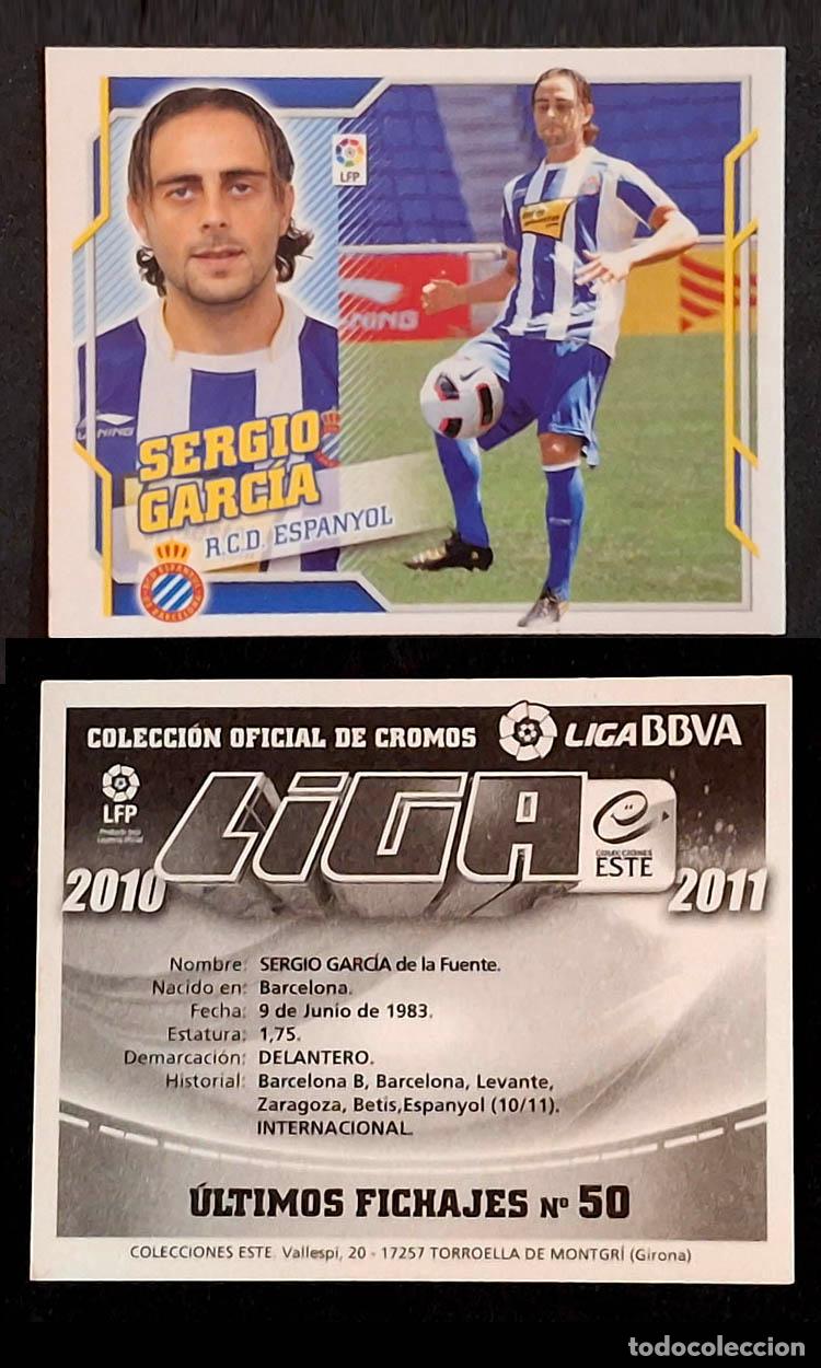 Cromos de Futebol: Ultimos Fichajes 50 SERGIO GARCIA, ESPA&Ntilde;OL 2010-2011 Liga Colecciones Este