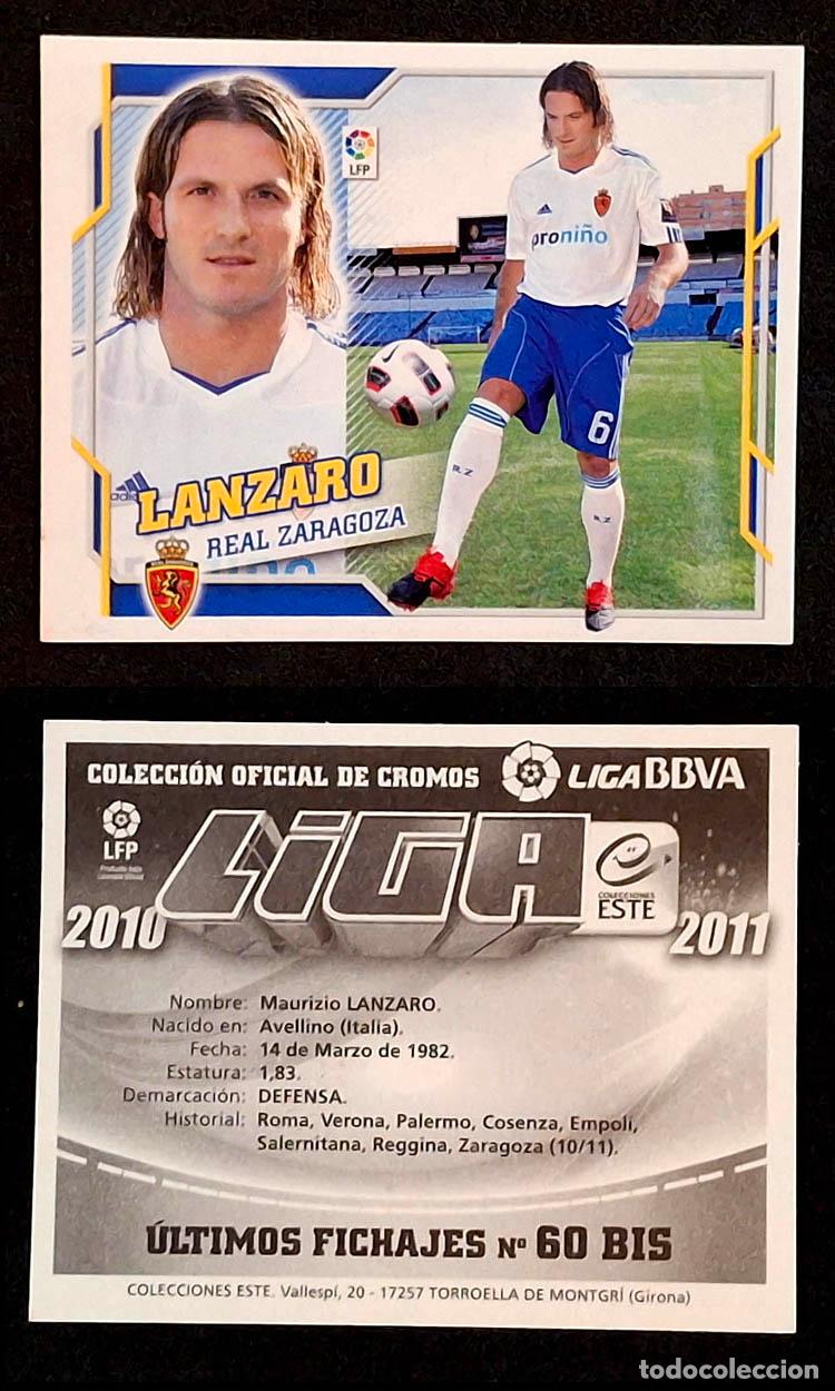 Cromos de Futebol: Ultimos Fichajes 60 BIS LANZARO, ZARAGOZA 2010-2011 Liga Colecciones Este