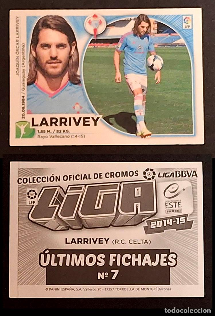 Figurine di Calcio: ULTIMOS FICHAJES 7 LARRIVEY, CELTA 2014-2015 Liga Colecciones Este