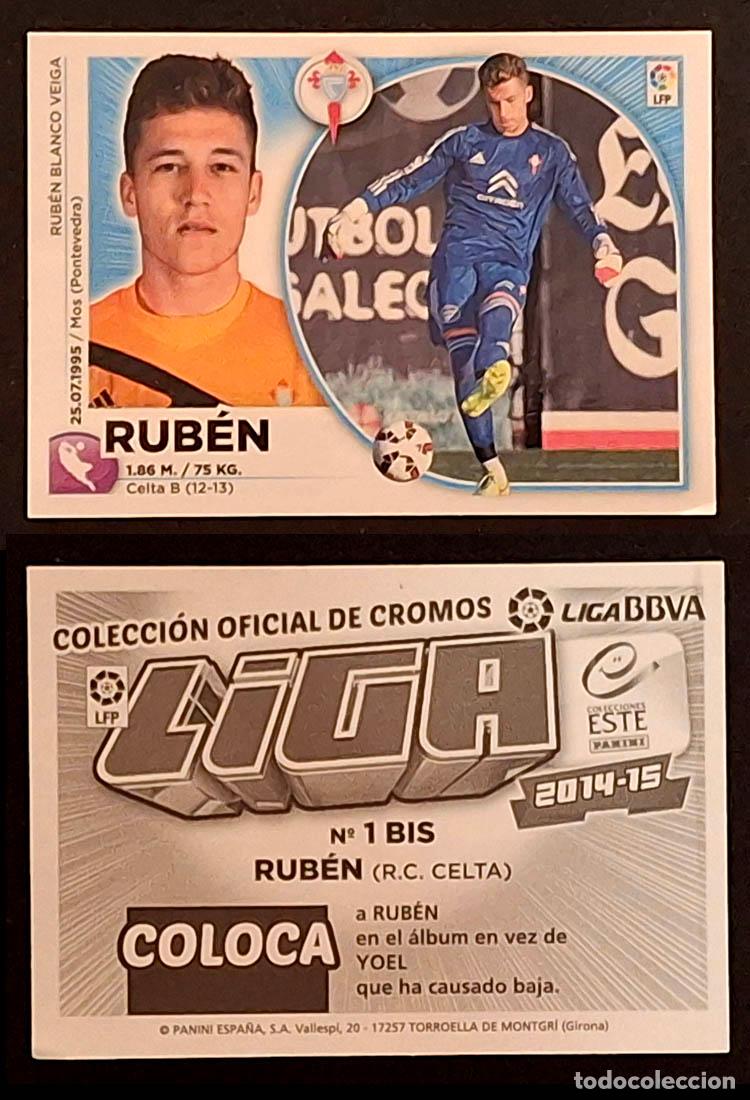 Cromos de f&uacute;tbol: COLOCA, 1 BIS RUBEN, CELTA 2014-2015 Liga Colecciones Este