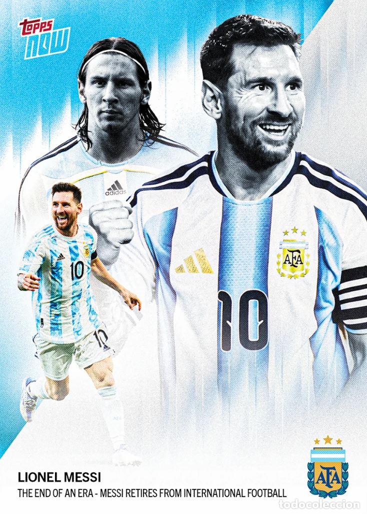 Cromos de f&uacute;tbol: TOPPS NOW 2026 ARGENTINA #1 LIONEL MESSI (RETIRADA DE LA SELECCION NACIONAL) LIMITADA BASE
