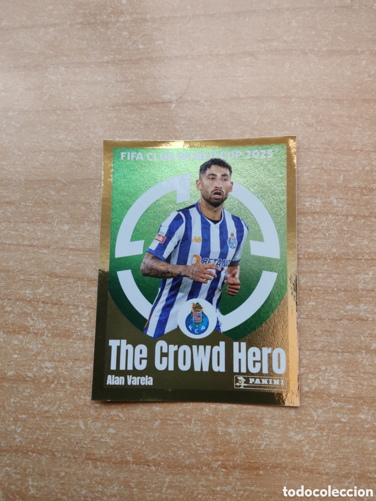 Cromos de Futebol: 40 ALAN VARELA PORTO THE CROWD HERO FIFA CLUB WORLD CUP 2025