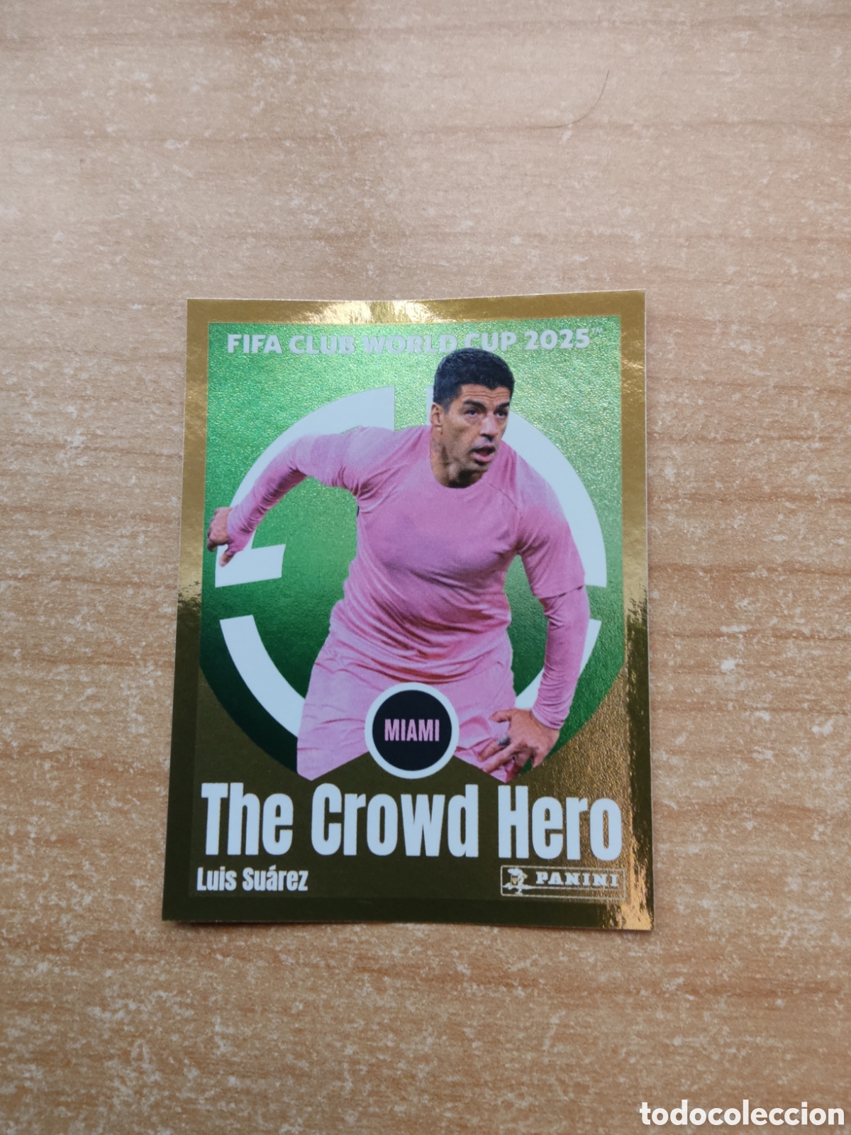 Cromos de f&uacute;tbol: 61 LUIS SUAREZ INTER MIAMI THE CROWD HERO FIFA CLUB WORLD CUP 2025