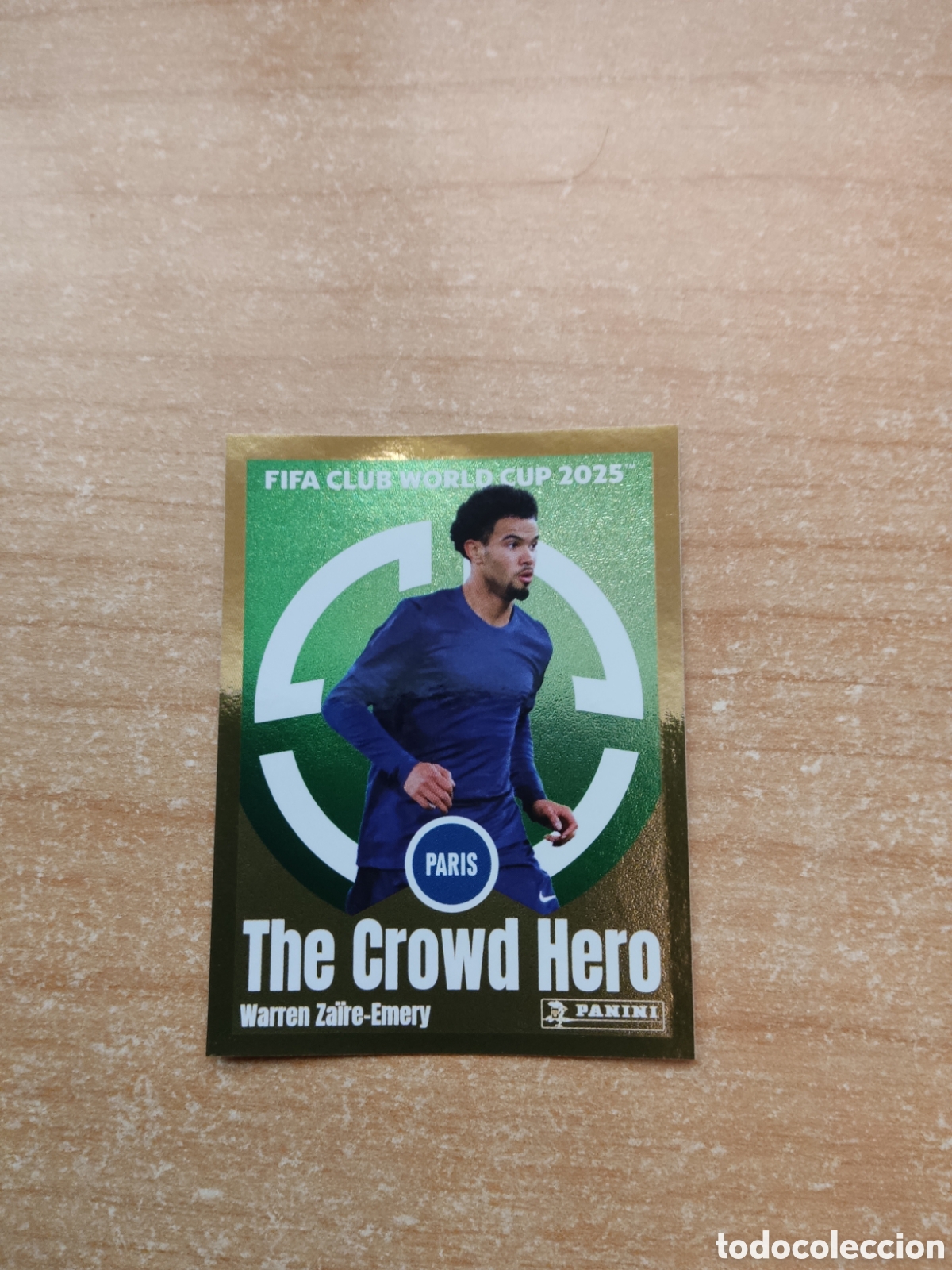 Cromos de f&uacute;tbol: 79 ZAIRE EMERY PSG THE CROWD HERO FIFA CLUB WORLD CUP 2025