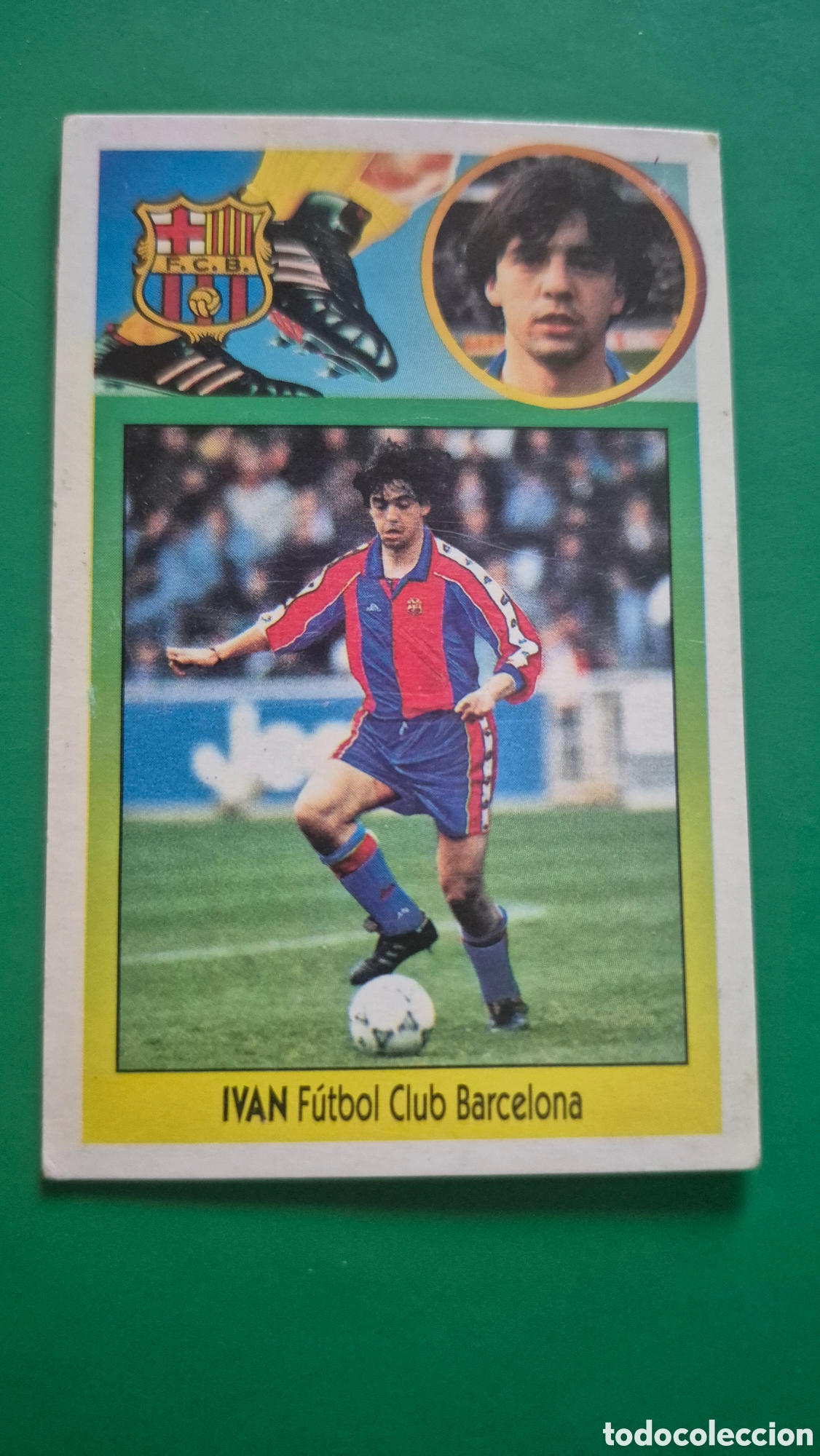 Figurine di Calcio: IVAN F. C. BARCELONA FICHAJE 1 LIGA ESTE 1993 1994 93 94